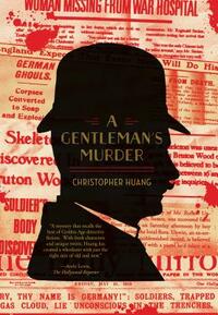 A Gentleman's Murder by Christopher Huang