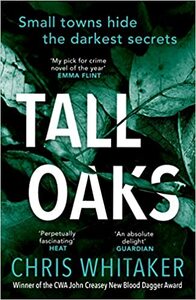 Tall Oaks by Chris Whitaker