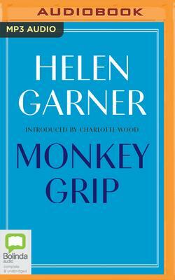 Monkey Grip by Helen Garner
