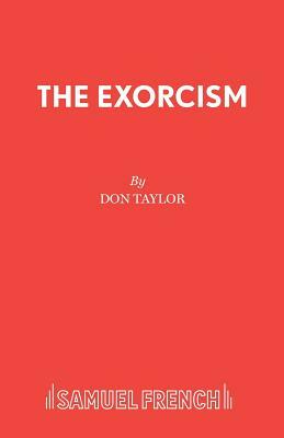 The Exorcism by Don Taylor