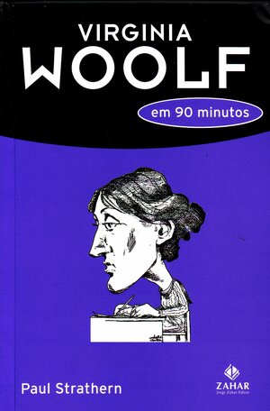 Virginia Woolf em 90 minutos by Paul Strathern, Maria Luiza X. de A. Borges