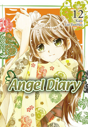 Angel Diary, Vol. 12 by Kara, Lee Yun-Hee