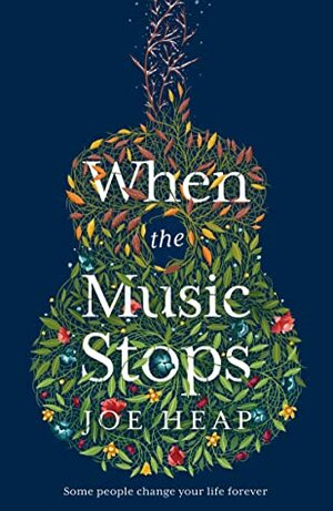 When the Music Stops by Joe Heap