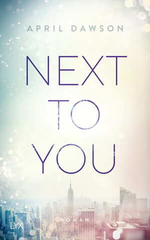 Next to You by April Dawson