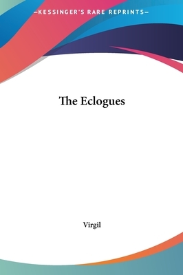 The Eclogues by Virgil