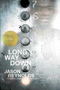 Long Way Down by Jason Reynolds