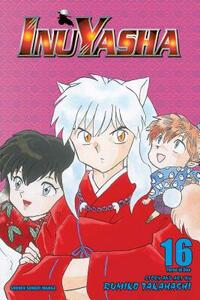 InuYasha, Vol. 16 by Rumiko Takahashi