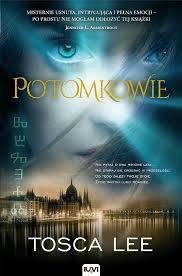 Potomkowie by Tosca Lee