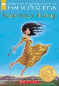 Esperanza Rising by Pam Muñoz Ryan