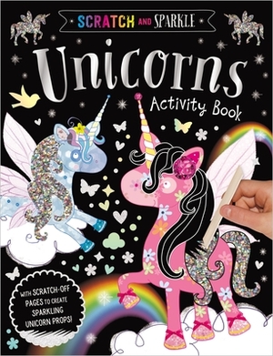 Scratch and Sparkle Unicorns Activity Book by Make Believe Ideas Ltd