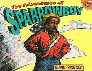 The Adventures Of Sparrowboy by Brian Pinkney, Brian Pinkney