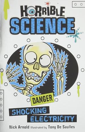 Horrible Science Shocking Electricity by Nick Arnold, Nick Arnold