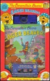 The Berenstain Bears and the Eager Beavers by Stan Berenstain