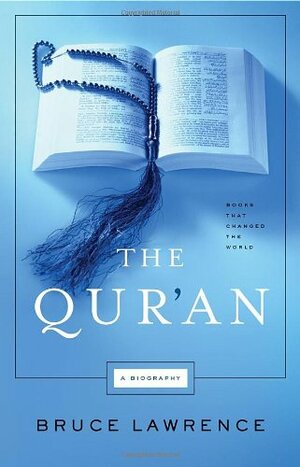 The Qur'an by Bruce B. Lawrence