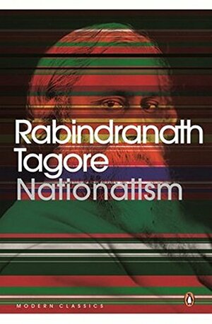 Nationalism by Rabindranath Tagore