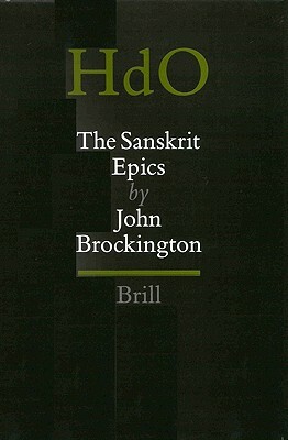 The Sanskrit Epics by John Brockington
