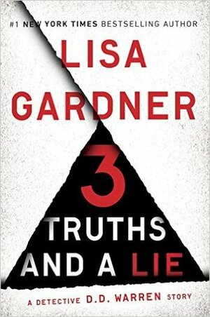 3 Truths and a Lie by Lisa Gardner