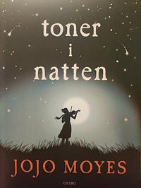 Toner i natten by Jojo Moyes
