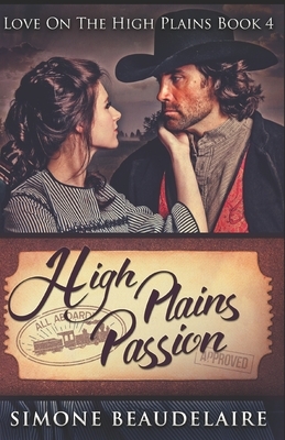 High Plains Passion by Simone Beaudelaire