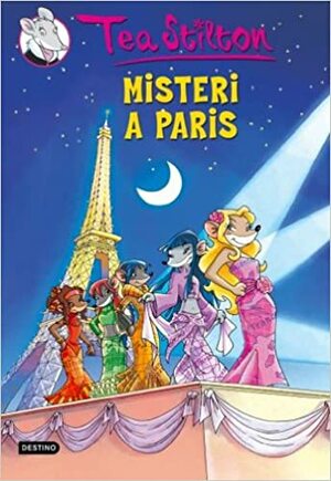 Misteri a Paris by Thea Stilton, Thea Stilton