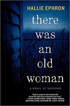 There Was an Old Woman by Hallie Ephron