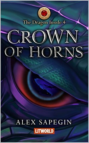 Crown of Horns by Elizabeth Kulikov, Alex Sapegin