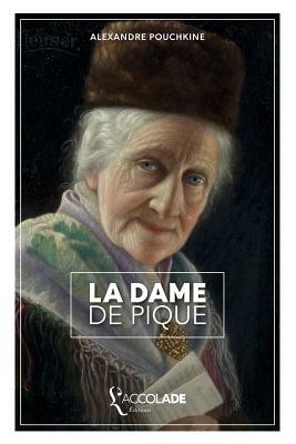 La Dame de Pique: bilingue russe/français (+ lecture audio intégrée) by Alexandre Pouchkine