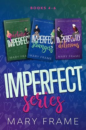 Imperfect Series Three Book Bundle Books 4-6 by Mary Frame