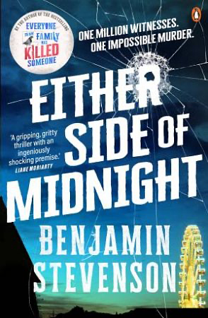 Either Side of Midnight by Benjamin Stevenson