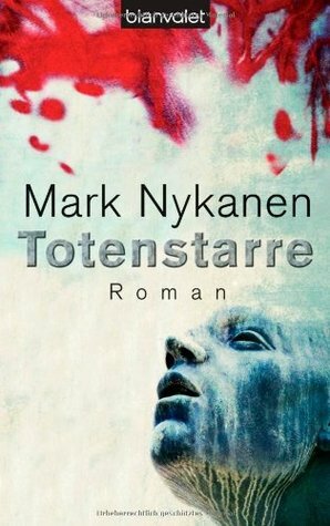 Totenstarre by Mark Nykanen