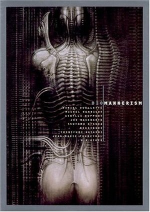 Biomannerism (Japanese and English Edition) by Stephan Levy Kuentz, H.R. Giger
