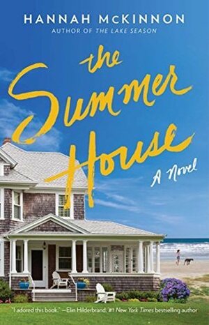 The Summer House by Hannah McKinnon