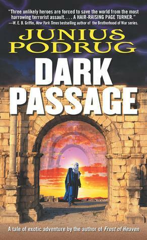 Dark Passage by Junius Podrug
