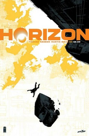 Horizon #4 by Juan Gedeon, Jason Howard, Frank Martin, Brandon Thomas