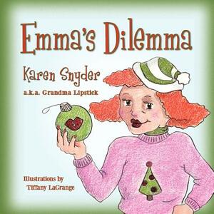 Emma's Dilemma by Karen Snyder