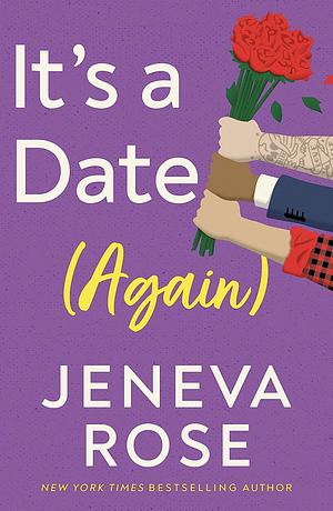 It's a Date (Again) by Jeneva Rose