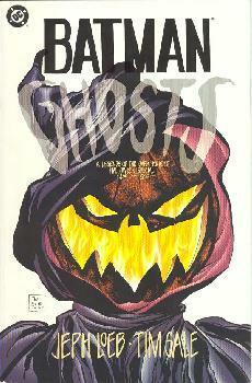 Batman: Ghosts, A Tale of Halloween in Gotham City by Tim Sale, Jeph Loeb