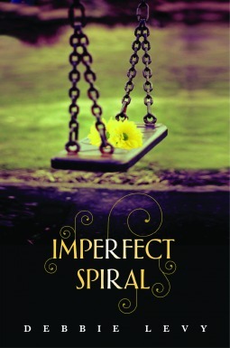 Imperfect Spiral by Debbie Levy
