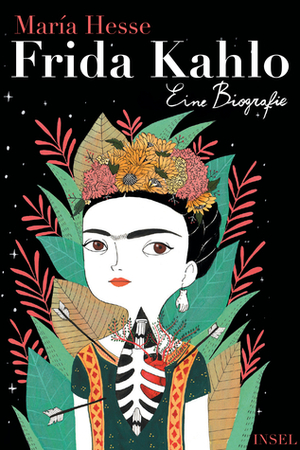 Frida Kahlo: Eine Biografie by María Hesse