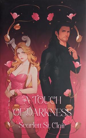 A Touch of Darkness by Scarlett St. Clair