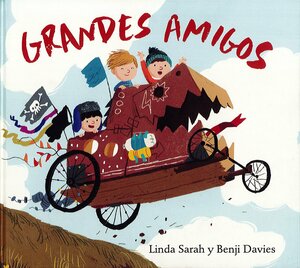 Grandes amigos by Linda Sarah