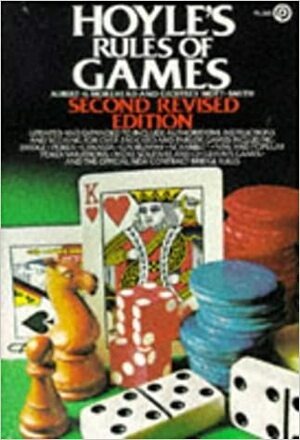 Hoyle's Rules of Games: Descriptions of Indoor Games of Skill and Chance with Advice on Skillful Play by Geoffrey Mott-Smith, Albert H. Morehead