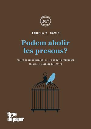 Podem abolir les presons? by Angela Y. Davis