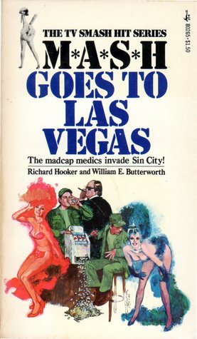 MASH Goes to Las Vegas by Richard Hooker, William E. Butterworth III