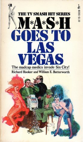 MASH Goes to Las Vegas by William E. Butterworth III, Richard Hooker