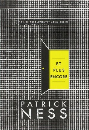 Et plus encore by Patrick Ness