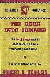 The Door Into Summer by Robert A. Heinlein