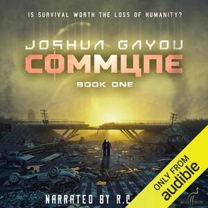 Commune: Book One by Joshua Gayou