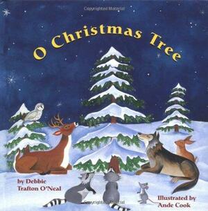 O Christmas Tree by Debbie Trafton O'Neal