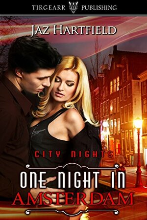 One Night in Amsterdam by Jaz Hartfield